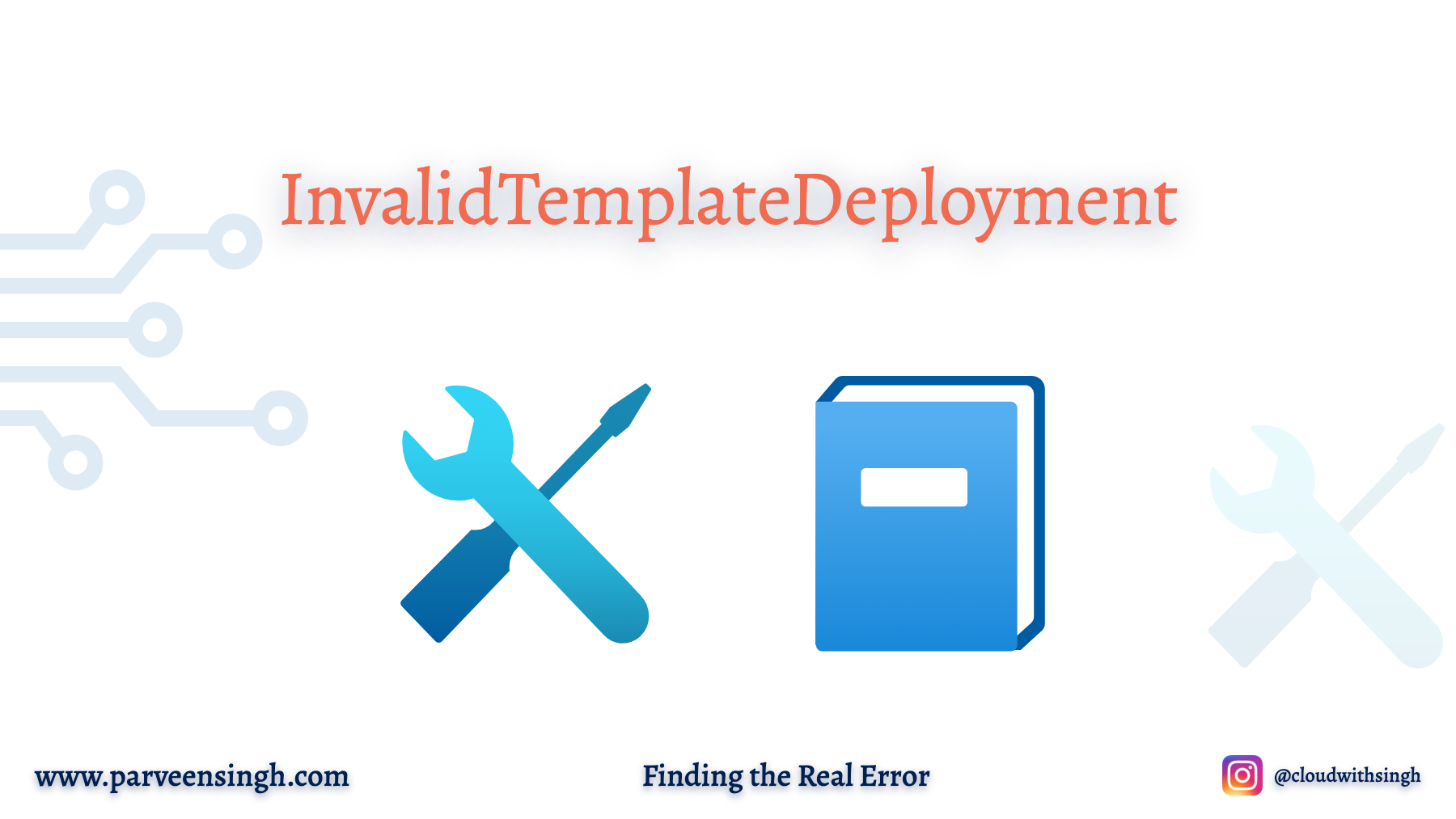 How to Debug Azure InvalidTemplateDeployment Errors