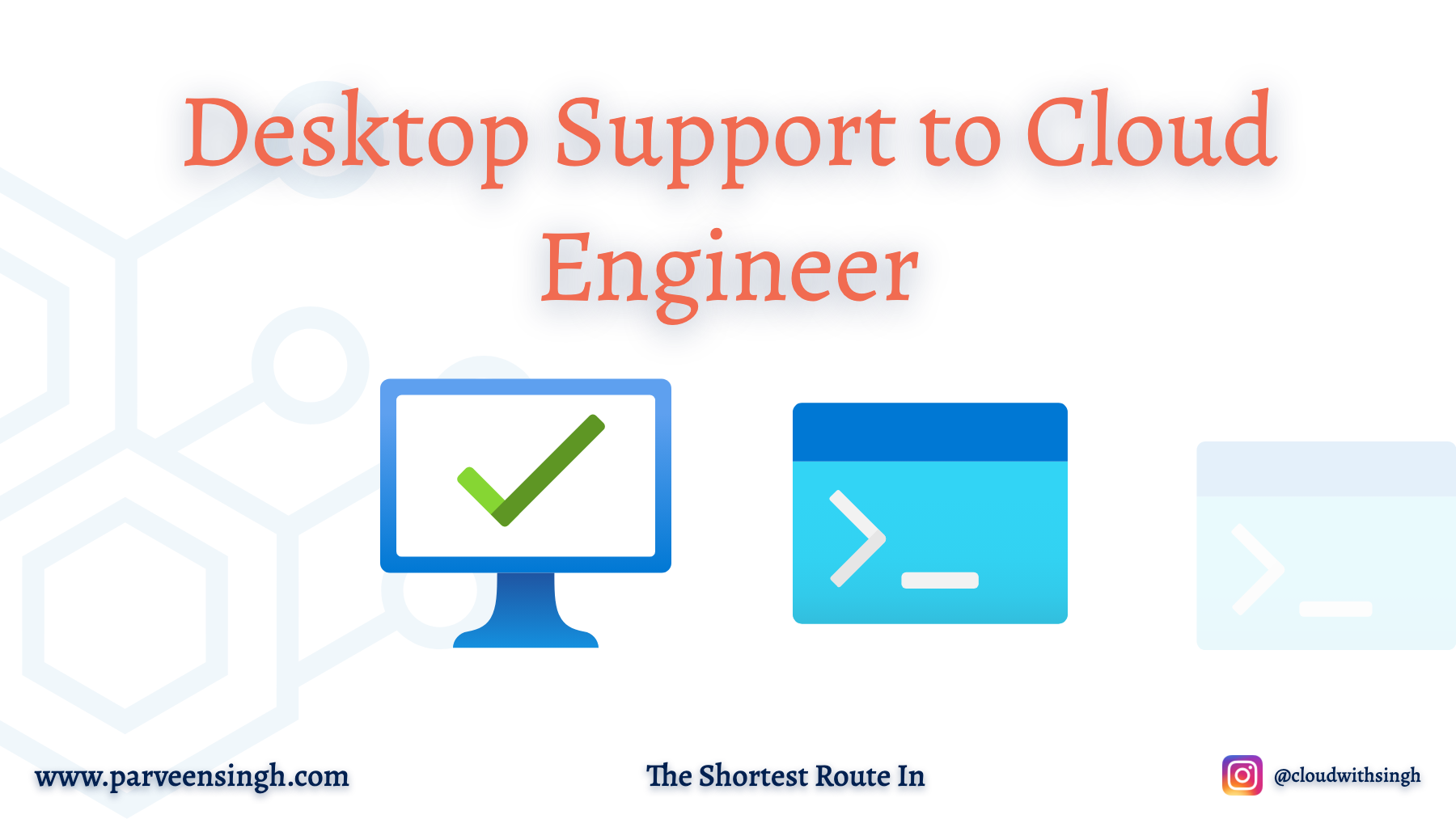Desktop Support to Cloud Engineer Is Shorter Than You Think
