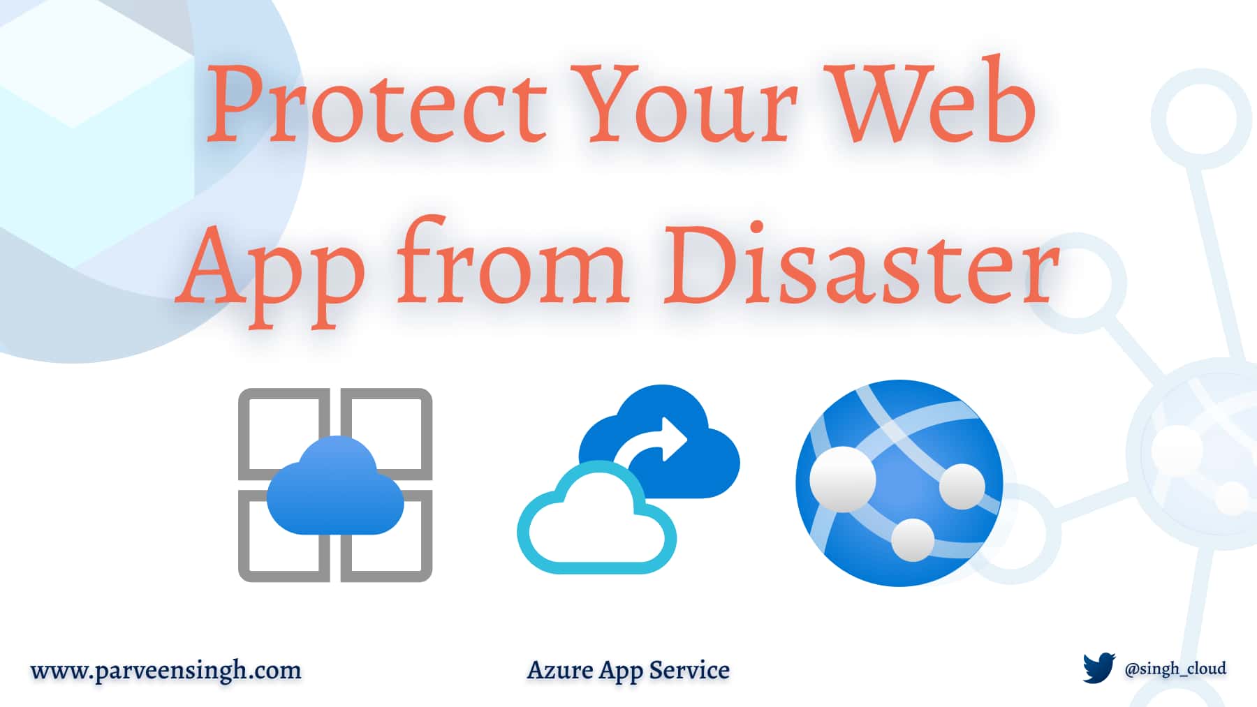 Protect Your Web App from Disaster